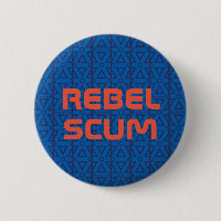 "Botão da escumalha rebelde"