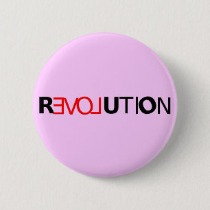 Bóton Redondo 5.08cm Botão da revolução do amor