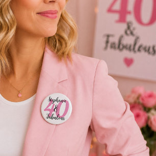 Bóton Redondo 5.08cm Botão de aniversário rosa personalizado 40 & Fabul