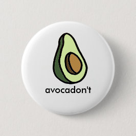 Bóton Redondo 5.08cm Botão de Avocadon't
