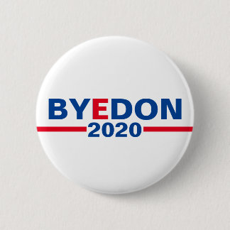 Bóton Redondo 5.08cm Botão de campanha clássico "Bye Don 2020"