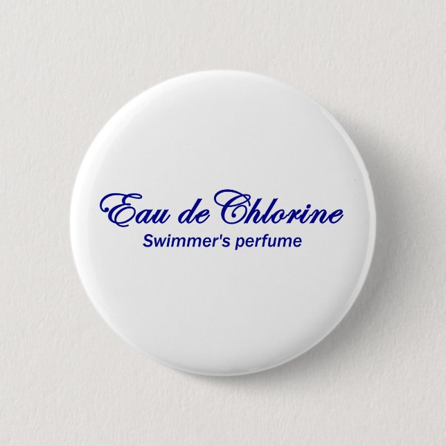 Bóton Redondo 5.08cm Botão de Eau de Cloro (Frente)