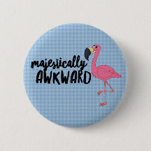 Botão de Flamingo Desajeitadamente Majestoso