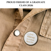 Botão de Formatura – Amigo ORGULHOSO do Graduado 2