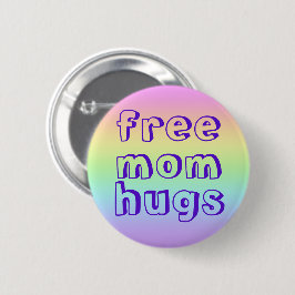 Bóton Redondo 5.08cm Botão de Pin-On do Rainbow Hugs da Mãe Livre
