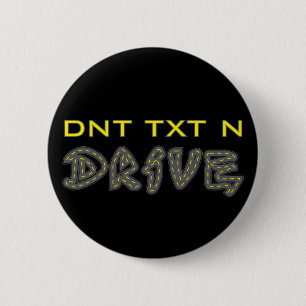 Bóton Redondo 5.08cm Botão DNT TXT N DRIVE