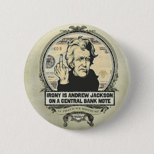 Bóton Redondo 5.08cm Botão do banco central de Andrew Jackson