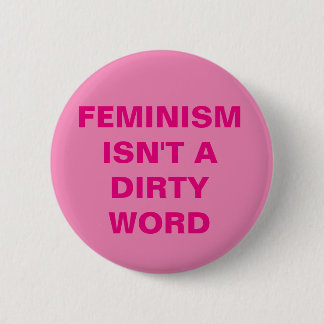 Bóton Redondo 5.08cm Botão do feminismo