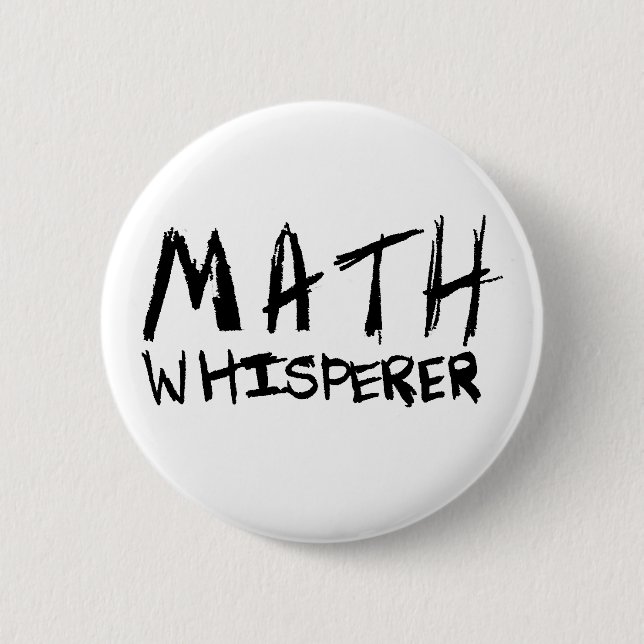Bóton Redondo 5.08cm Botão do Whisperer da matemática (Frente)