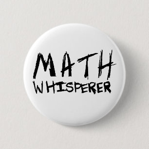 Bóton Redondo 5.08cm Botão do Whisperer da matemática