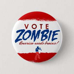 Bóton Redondo 5.08cm Botão do zombi do voto