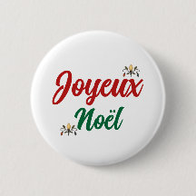 Botão Feliz Natal - Joyeux Noël