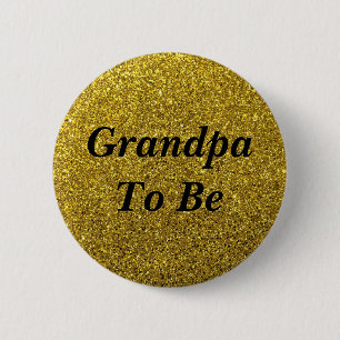 Bóton Redondo 5.08cm Botão Glitter Dourado Vovô Para Ser Chá de fral