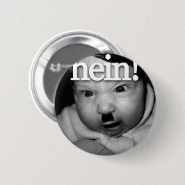 Bóton Redondo 5.08cm Botão NEIN!