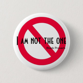 Bóton Redondo 5.08cm Botão preto do provérbio