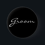 Bóton Redondo 5.08cm Botão preto e branco do noivo<br><div class="desc">Botão preto e branco do noivo</div>