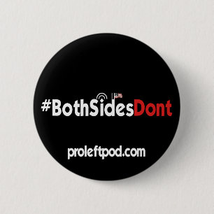 Bóton Redondo 5.08cm Botão redondo - #BothSidesDont