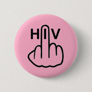 Bóton Redondo 5.08cm Botão Sacudir de HIV