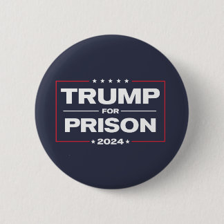 Bóton Redondo 5.08cm Botão TRUMP FOR PRISON 2024
