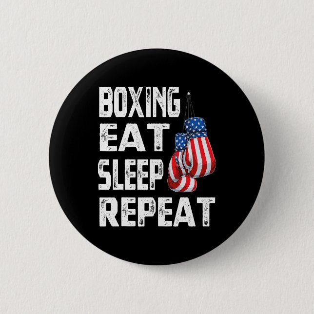 Bóton Redondo 5.08cm Boxe Comer Dormir Repetir Academia Boxeador Kickbo (Frente)