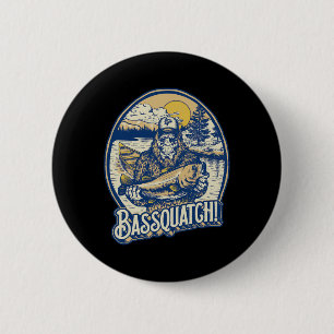 Bóton Redondo 5.08cm Bquatch! B Pescador Sasquatch Funny Bigfoot Fishi
