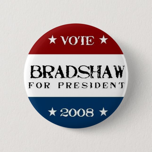Bóton Redondo 5.08cm Bradshaw para o presidente 2008 (Frente)