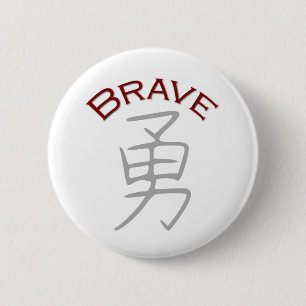 Bóton Redondo 5.08cm Brave Kanji - Símbolo