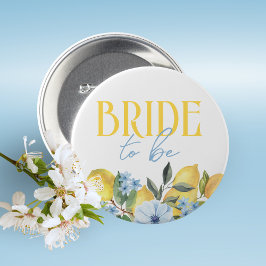 Bóton Redondo 5.08cm Bride to Be Lemon Bridal Shower Button