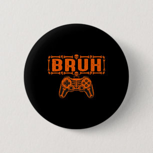 Bóton Redondo 5.08cm Bruh Halloween Esqueleto Gamer Vídeo Jogos Meninos