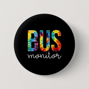 Bóton Redondo 5.08cm Bus Monitor Tie Dye Apreciação Dia Olá De Volta Pa