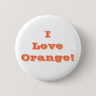 Bóton Redondo 5.08cm Button I Love Orange