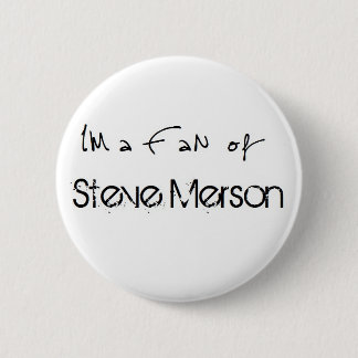 Bóton Redondo 5.08cm Button: I'm a fã of Steve Merson