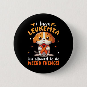 Bóton Redondo 5.08cm Cachorro Beagle Eu Tenho Leucemia Estou Permitido 