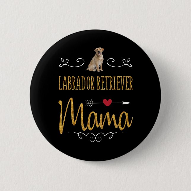 Bóton Redondo 5.08cm Cachorro | Labrador Retriever Mama (Frente)