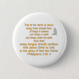 Bóton Redondo 5.08cm Cada joelho deve curvar-se
