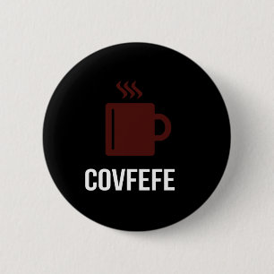 Bóton Redondo 5.08cm Café Covfefe Presidente Donald Trump Meme