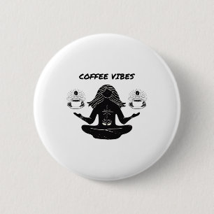 Bóton Redondo 5.08cm Café e Yoga,namaste,amantes de café,vibrações de l