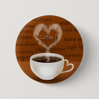 Bóton Redondo 5.08cm Café? Fumaça em forma de coração
