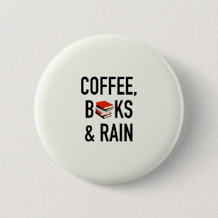 Bóton Redondo 5.08cm Café, livros & chuva