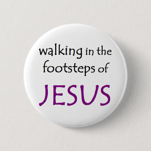 Bóton Redondo 5.08cm caminhando com Jesus