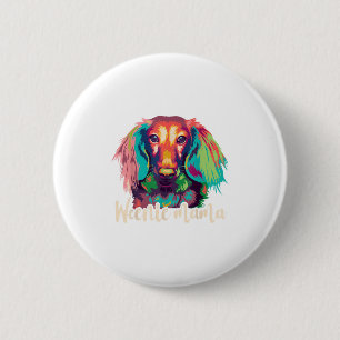 Bóton Redondo 5.08cm Camisa Dachshund Mulheres Mãe Weenie Cachorro Wien