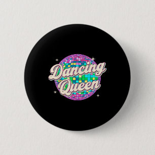 Bóton Redondo 5.08cm Camisa Dancing Queen Vintage Dança 70s Crianças Me
