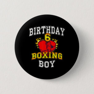 Bóton Redondo 5.08cm Camisa de Menino de 6 Anos de Aniversário - Boxe 6