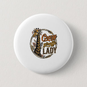 Bóton Redondo 5.08cm Camisa de Senhora Girafa Louca com Desenho de Grav