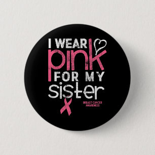 Bóton Redondo 5.08cm Camisa de Sensibilização do Cancer Veste Irmã Rosa