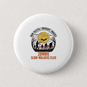 Bóton Redondo 5.08cm Camisa Divertida de Zumbi com Lua Gravada e Humor