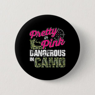 Bóton Redondo 5.08cm Camisas De Caça Para Mulheres Perigosas Em Camo De
