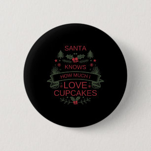 Bóton Redondo 5.08cm Camiseta de Amante de Cupcakes de Natal para Amant