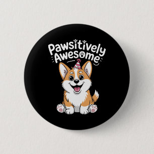 Bóton Redondo 5.08cm Camiseta de Cão de Aniversário de Corgi Positivame