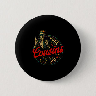 Bóton Redondo 5.08cm Camiseta do Clube de Primos Divertidos e Legais Eq